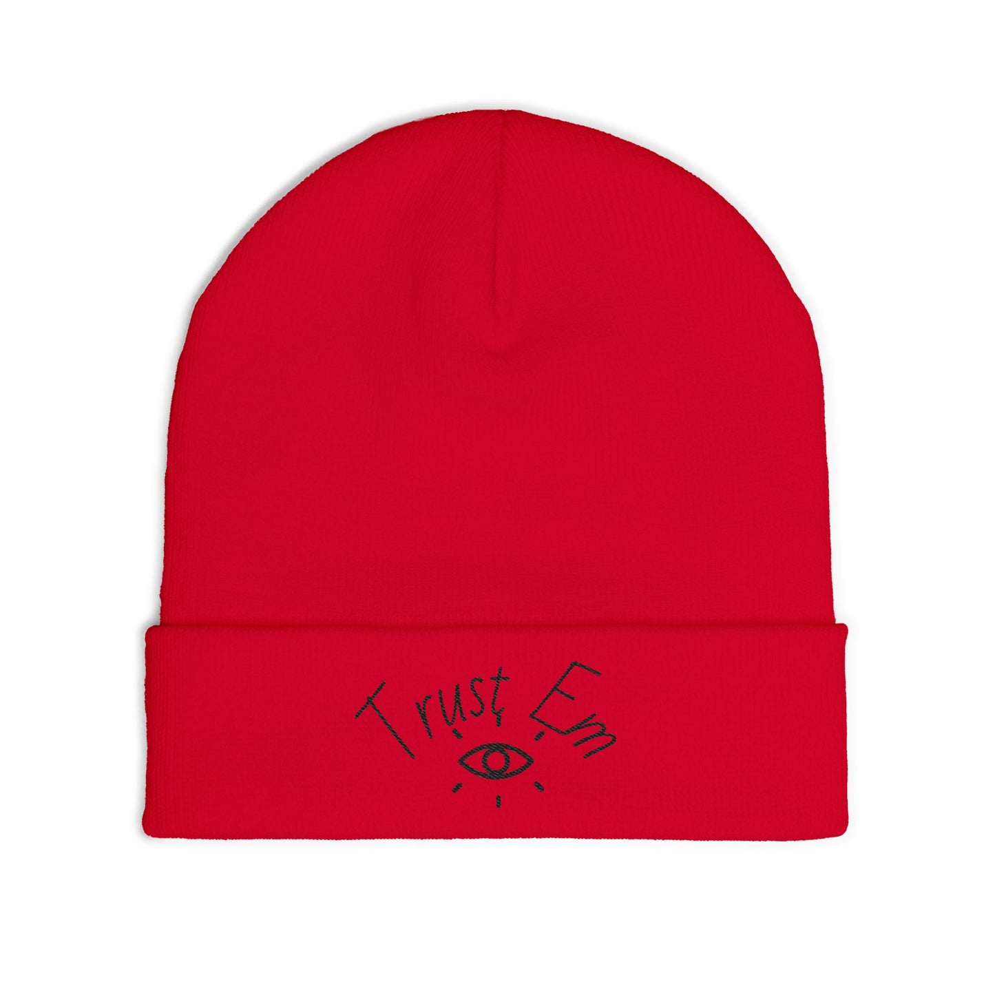 Trust Em Knit Beanie | Cozy Winter Hat, Handcrafted Beanie, Funny Beanie, Gift for Him/Her, Streetwear Accessory