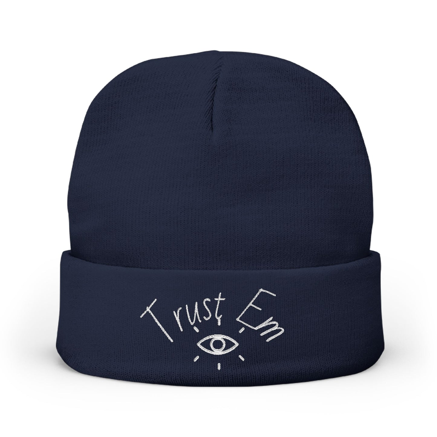 Trust Em Embroidered Knit Beanie, Cozy Winter Hat, Gift for Friends, Stylish Beanie, Casual Accessories, Perfect for Cold Weather