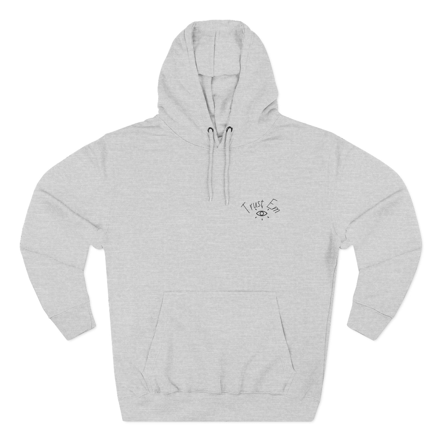 Cozy Trust Em Hoodie, Soft Fleece Pullover, Warm Winter Wear, Casual Streetwear, Perfect Gift for Friends, Relaxing Loungewear