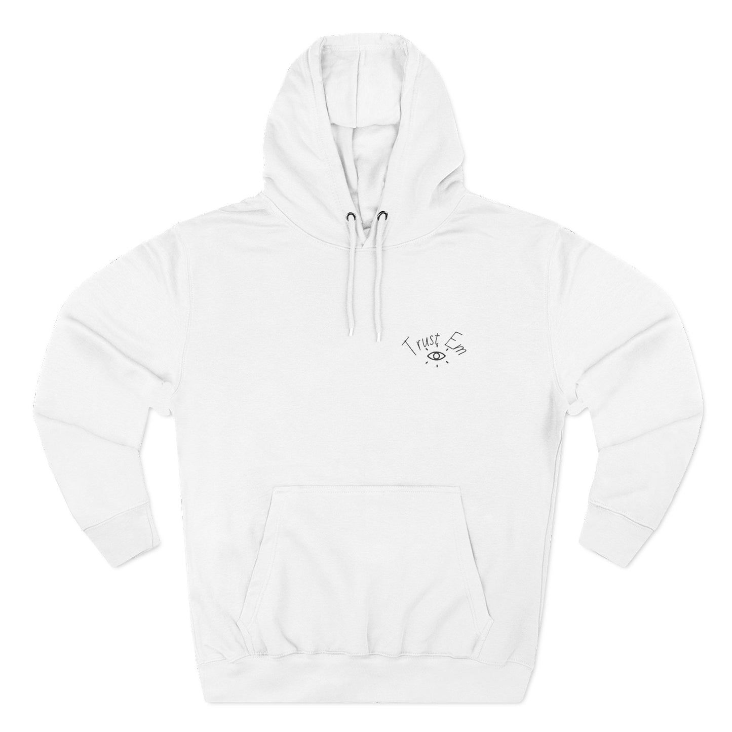 Cozy Trust Em Hoodie, Soft Fleece Pullover, Warm Winter Wear, Casual Streetwear, Perfect Gift for Friends, Relaxing Loungewear