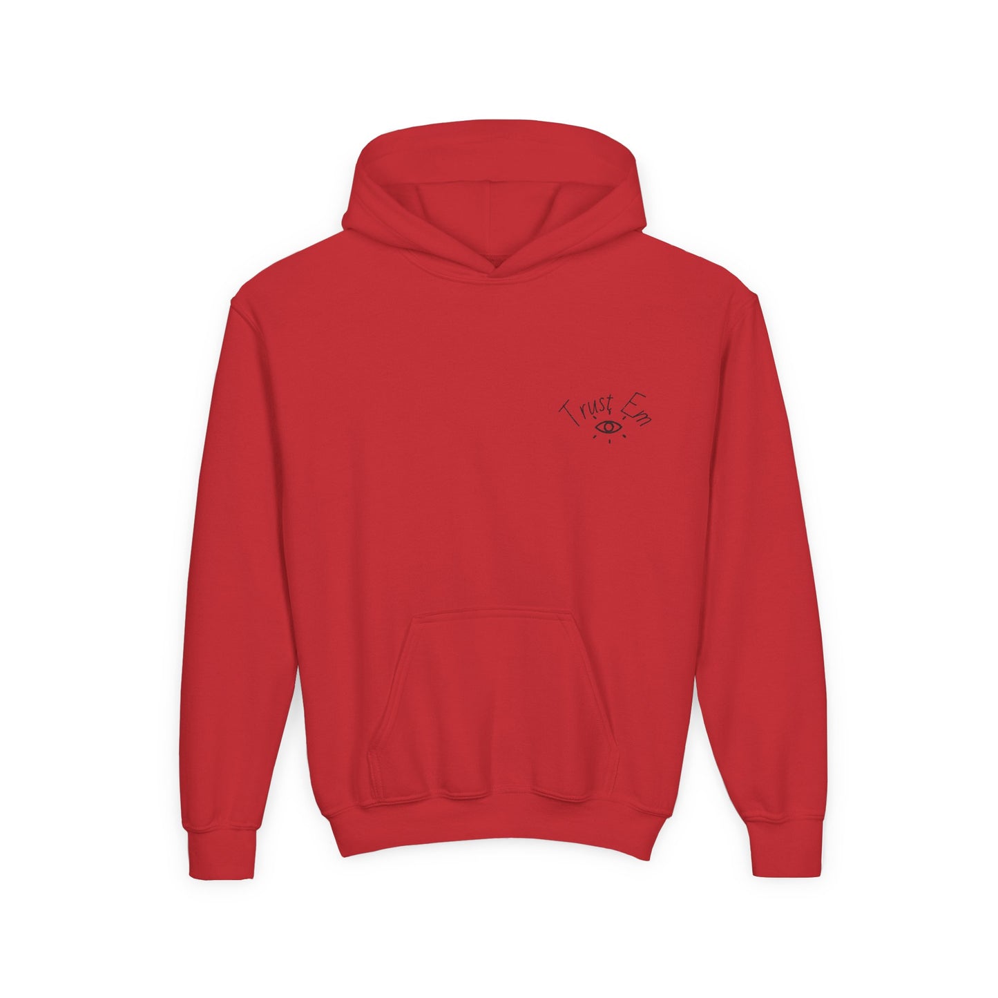Trust Em Youth Hoodie - Cozy Sweatshirt for Teens, Casual Style, Perfect Gift for Birthdays, Holidays, Everyday Wear