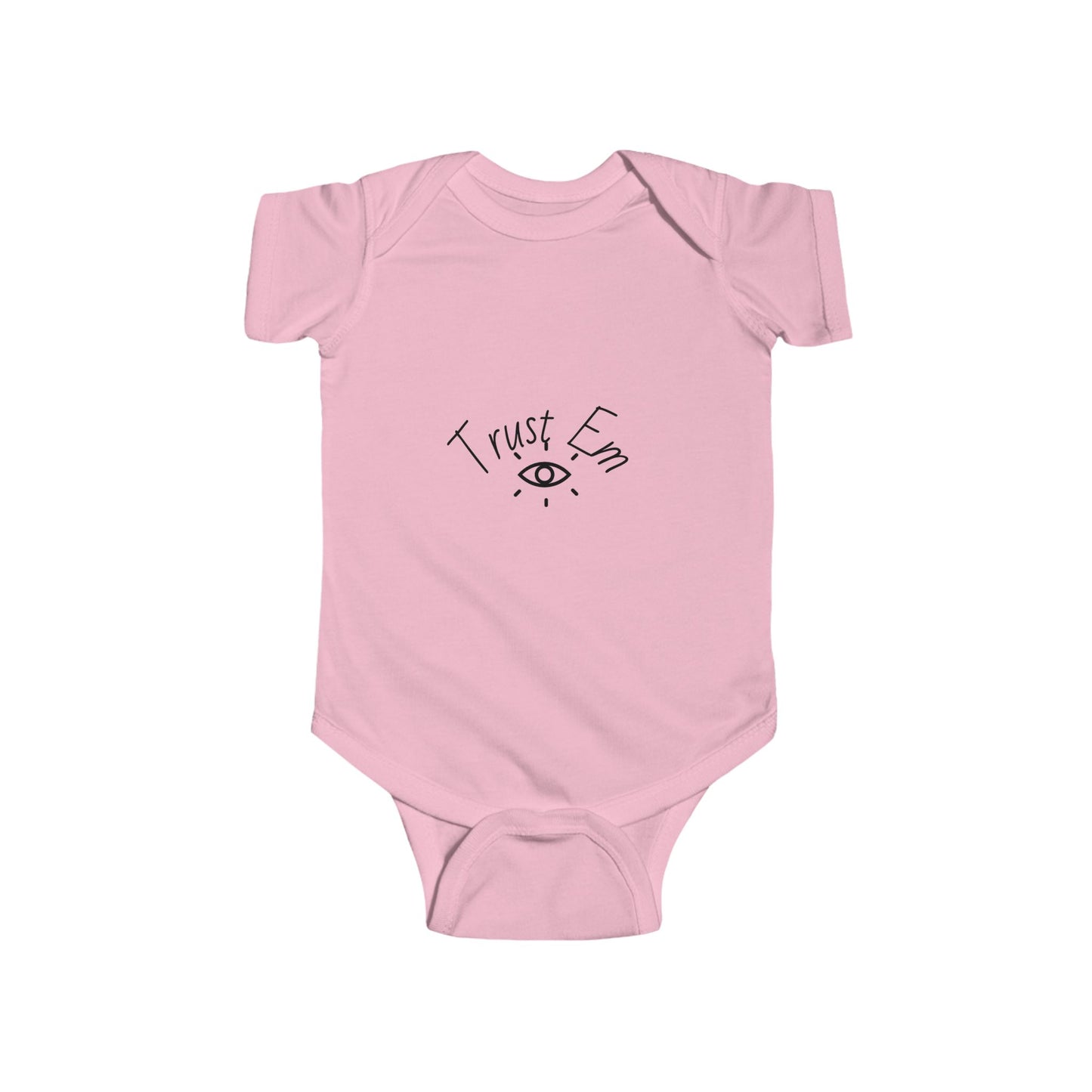 Trust Em Infant Bodysuit, Cute Baby Outfit, Newborn Gift, Toddler Apparel, Baby Shower Gift, Funny Baby Clothes