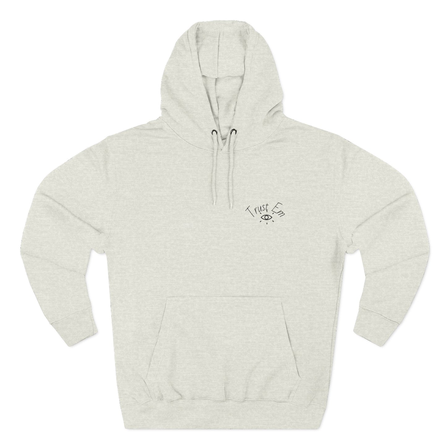 Cozy Trust Em Hoodie, Soft Fleece Pullover, Warm Winter Wear, Casual Streetwear, Perfect Gift for Friends, Relaxing Loungewear