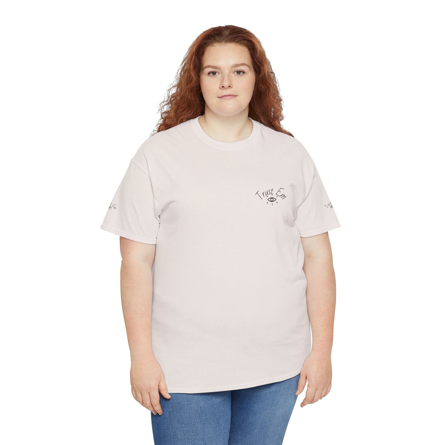 Trust Em Graphic Tee - Casual Unisex Cotton T-Shirt for Everyday Wear, Gift for Friends, Motivational Quote Shirt, Relaxed Fit Top, [...]