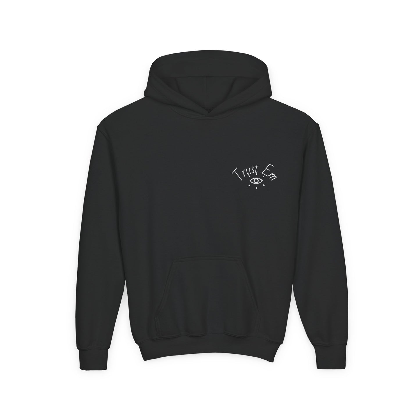 Youth Hooded Sweatshirt - Trust Em, Cozy Pullover, Perfect for Teens, Gift for Birthdays, Casual Use, Everyday Wear